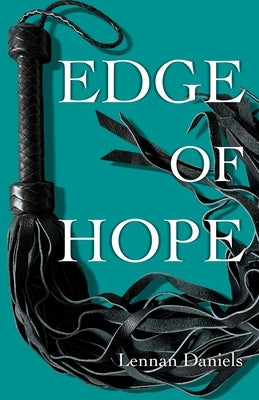 Edge of Hope by Daniels, Lennan