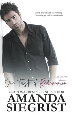 One Taste of Redemption by Siegrist, Amanda