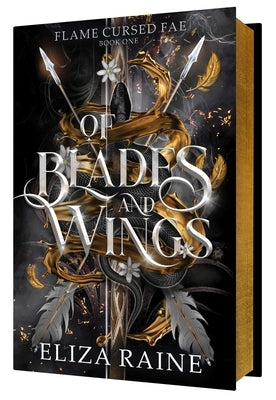 Of Blades and Wings by Raine, Eliza