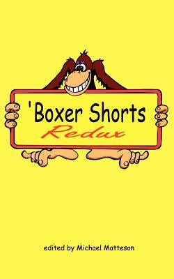 'Boxer Shorts Redux by Matteson, Michael