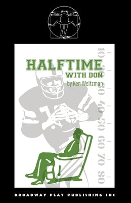 Halftime with Don by Weitzman, Ken