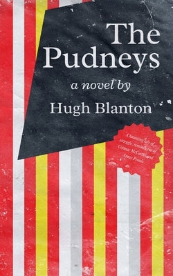 The Pudneys by Blanton, Hugh