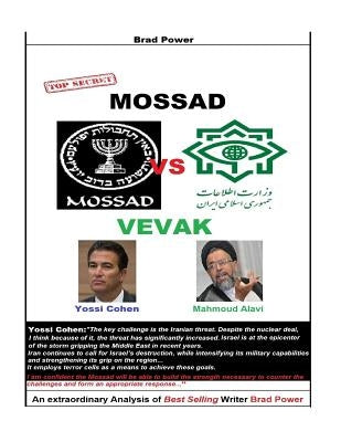 MOSSAD vs VEVAK by Power, Brad