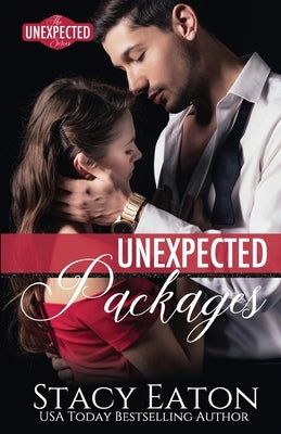 Unexpected Packages by Eaton, Stacy