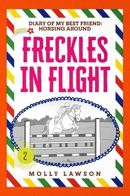 Freckles in Flight by Lawson, Molly