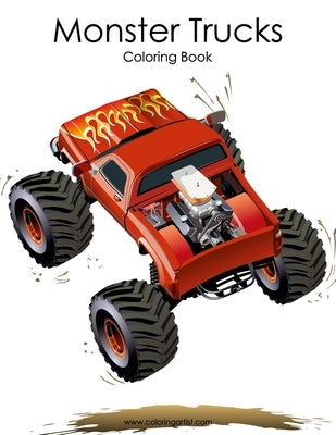 Monster Trucks Coloring Book 1 by Snels, Nick