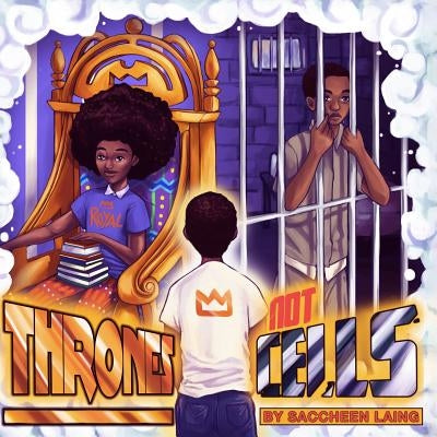 Thrones not Cells by Zohoori-Dossa, Kokab