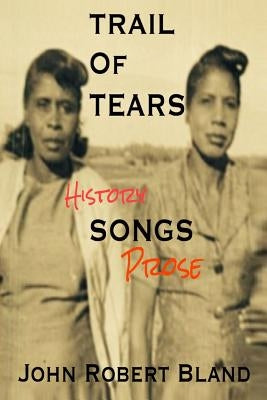 Trail of Tears by Bland, John Robert