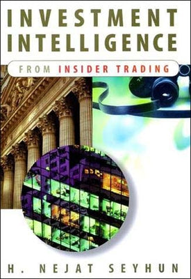 Investment Intelligence from Insider Trading by Seyhun, H. Nejat