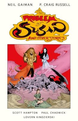 The Problem of Susan and Other Stories by Gaiman, Neil