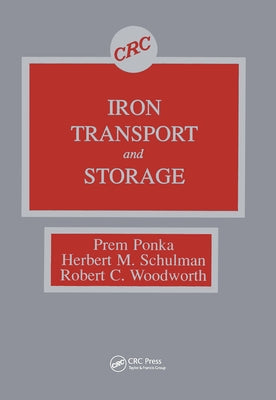 Iron Transport and Storage by Ponka, Prem