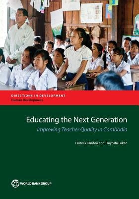 Educating the Next Generation by Tandon, Prateek