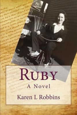 Ruby by Robbins, Karen L.