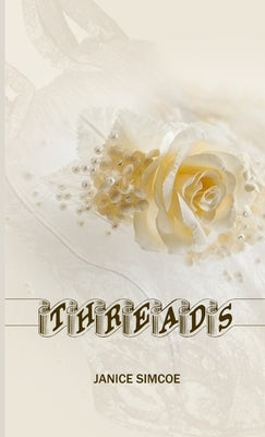 Threads by Simcoe, Janice