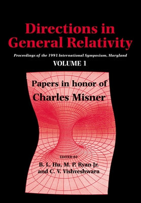 Directions in General Relativity, Vol.1 by Ryan, M. P.