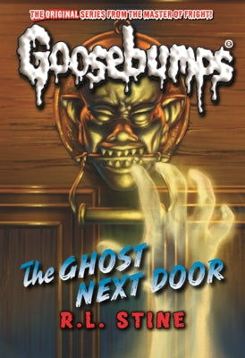 Ghost Next Door by Stine, R. L.