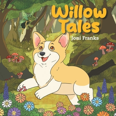 Willow Tales by Franks, Joni