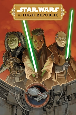 Star Wars: The High Republic Phase III Vol. 1 by Scott, Cavan