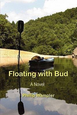 Floating with Bud by Wampler, Phillip
