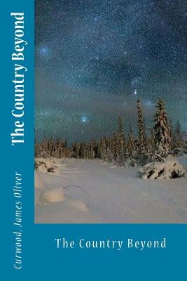 The Country Beyond by Sir Angels