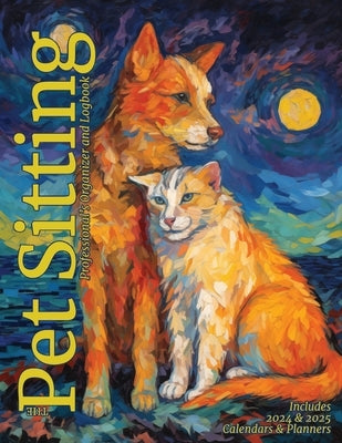 The Pet Sitting Professional's Organizer and Log Book by Kelsey, Nola Lee