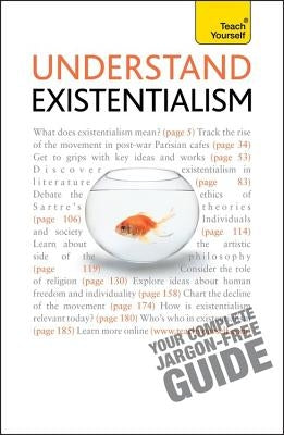 Understand Existentialism by Thompson, Mel
