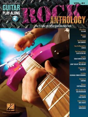 Rock Anthology Guitar Play-Along Volume 81 Book/Online Audio [With 2] by Hal Leonard Corp