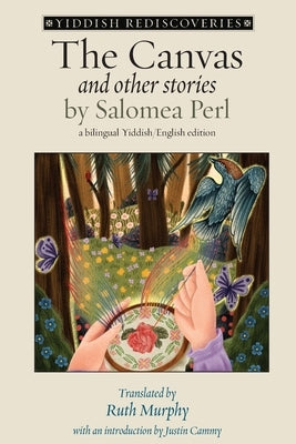 The Canvas and Other Stories by Perl, Salomea