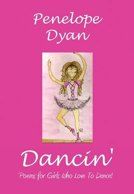 Dancin' by Dyan, Penelope