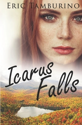 Icarus Falls by Tamburino, Eric
