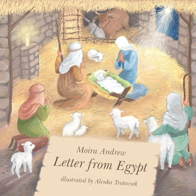 Letter From Egypt by Andrew, Moira