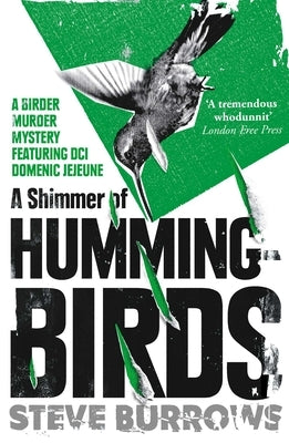 A Shimmer of Hummingbirds: A Birder Murder Mystery by Burrows, Steve