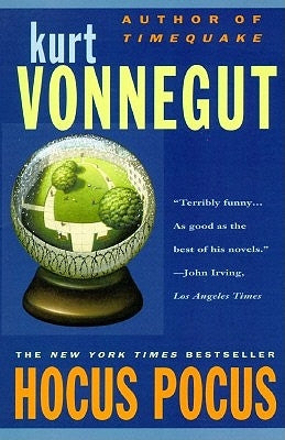 Hocus Pocus by Vonnegut, Kurt