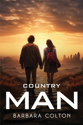 Country Man by Colton, Barbara