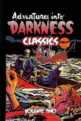 Adventures Into Darkness Classics: Volume Two by Field, Herb