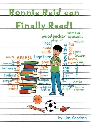 Ronnie Reid Can Finally Read by Goodson, Lisa