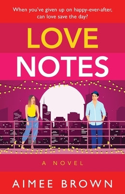 Love Notes by Brown, Aimee