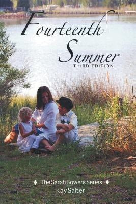 Fourteenth Summer: Third Edition by Salter, Kay