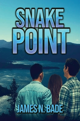 Snake Point by Bade, James N.
