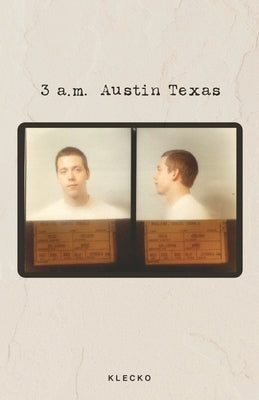3 a.m. Austin Texas by Klecko