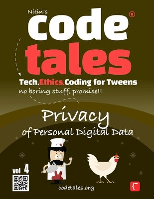 Code Tales, Vol 4: Privacy of Personal Digital Data by Gambhir, Nitin