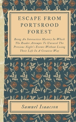Escape From Portsrood Forest by Lowrie, David