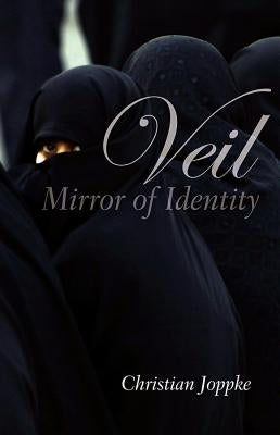 Veil by Joppke, Christian