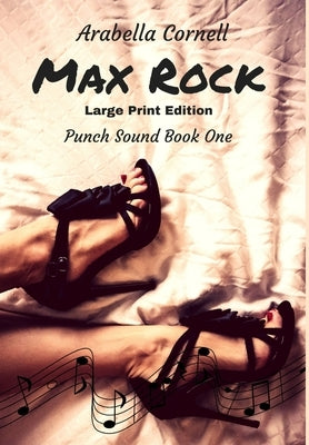 Max Rock by Cornell, Arabella