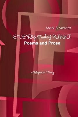 Every Day Nikki by Mercer, Mark B.
