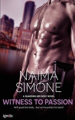 Witness to Passion by Simone, Naima