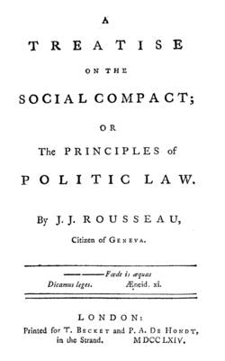 A Treatise On The Social Compact: Or The Principles Of Political Law by Rousseau, J. J.