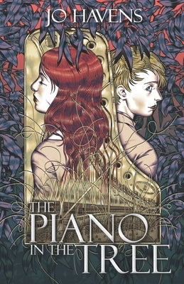 The Piano in the Tree by Havens, Jo