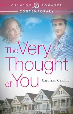 The Very Thought of You by Camillo, Carolann