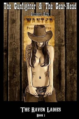 The Gunfighter and The Gear-Head by Duffy, Cassandra